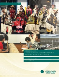 Cover of Progress Audit: The Education of Aboriginal Students in the B.C. Public School System report with various images of Indigenous people.